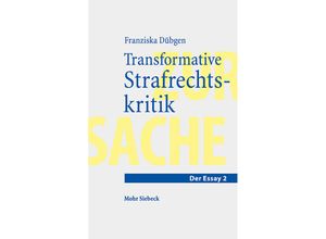 9783161611650 - Transformative Strafrechtskritik - Franziska Dübgen Kartoniert (TB)