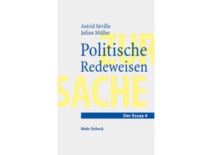 9783161615023 - Politische Redeweisen - Astrid Séville Julian Müller Kartoniert (TB)