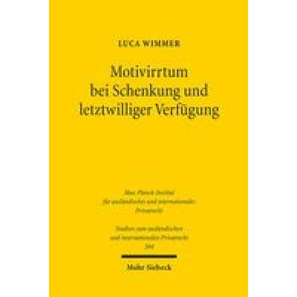 9783161622861 - Wimmer Luca Motivirrtum bei Schenkung und letztwilliger Verfügung