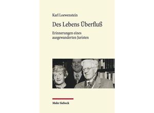 9783161625091 - Des Lebens Überfluß - Karl Loewenstein Gebunden