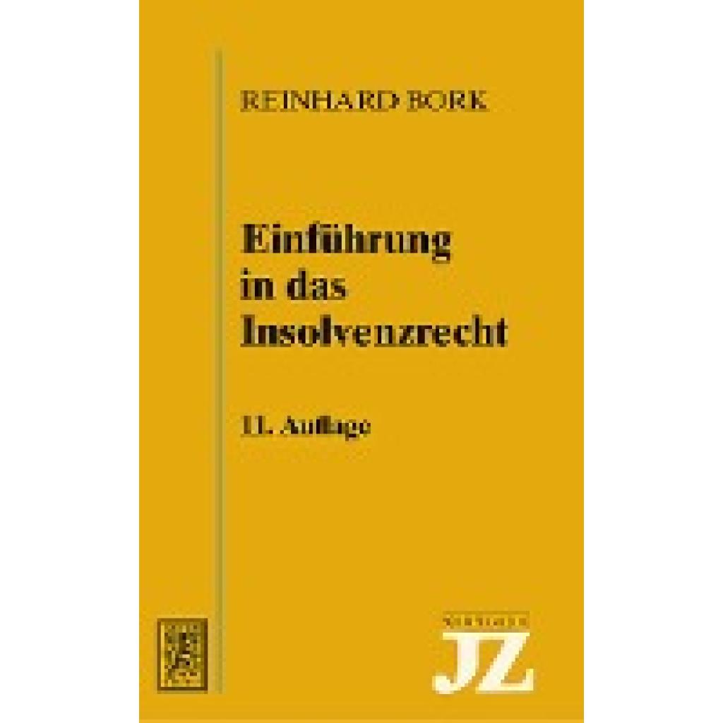 9783161625640 - Bork Reinhard Einführung in das Insolvenzrecht