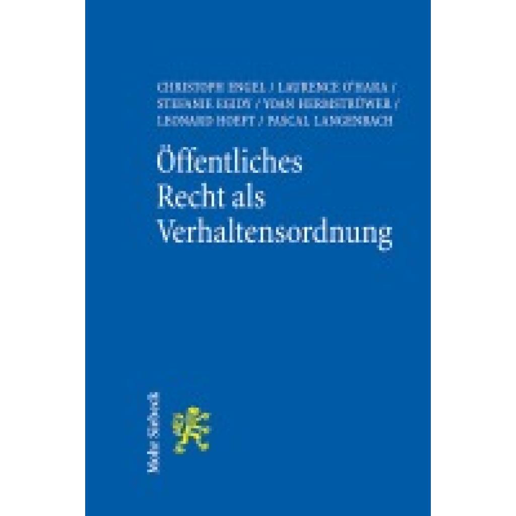 9783161625763 - Engel Christoph Öffentliches Recht als Verhaltensordnung