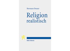 9783161626258 - Religion realistisch - Hermann Deuser Kartoniert (TB)