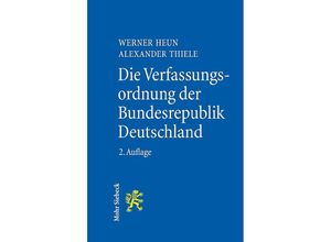 9783161634949 - Die Verfassungsordnung der Bundesrepublik Deutschland - Werner Heun Alexander Thiele Kartoniert (TB)