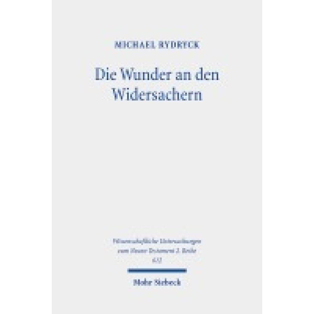 9783161637896 - Rydryck Michael Die Wunder an den Widersachern