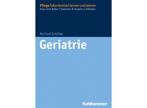 9783170226937 - Geriatrie - Michael Schilder Kartoniert (TB)