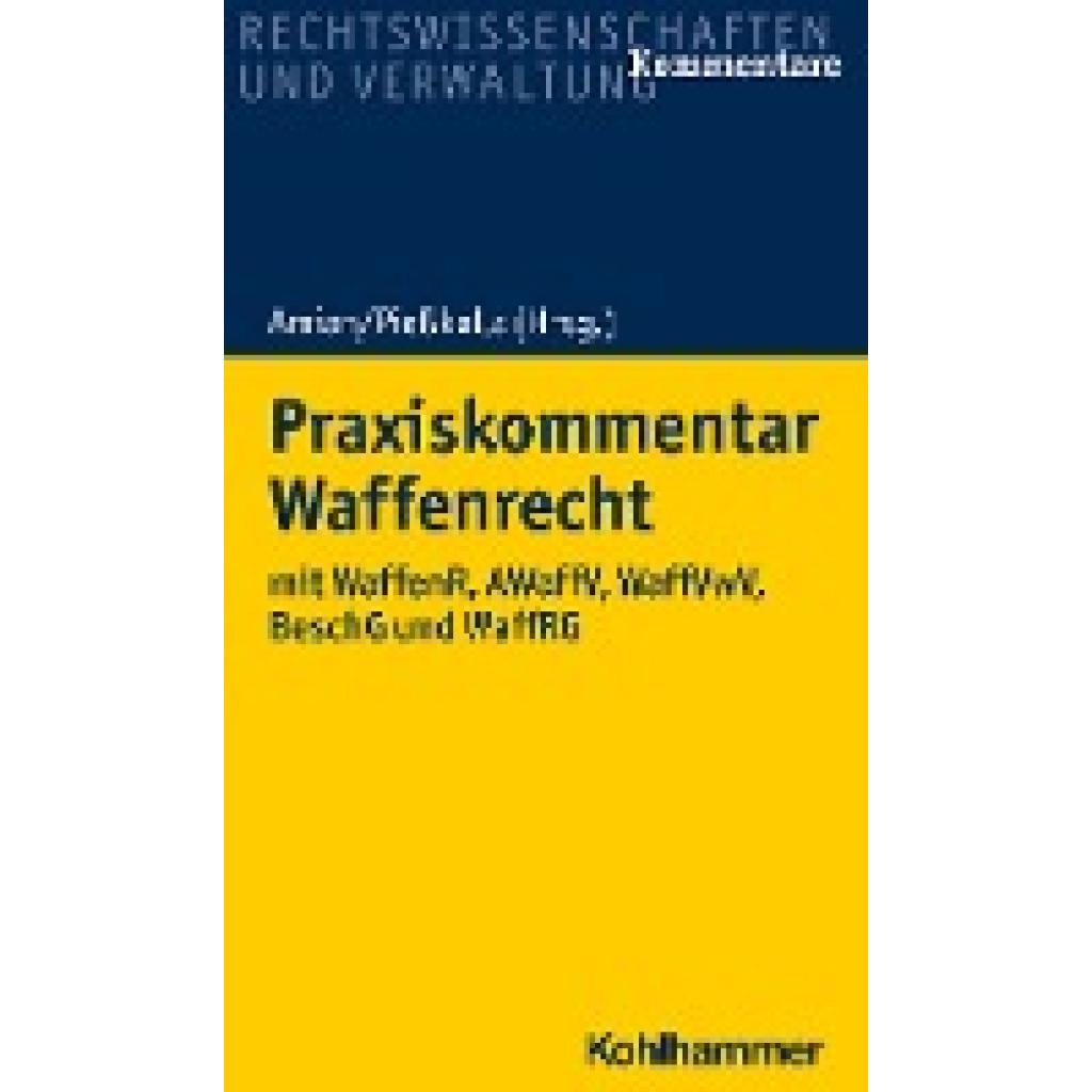 9783170233331 - Hugenroth Gregor Praxiskommentar Waffenrecht