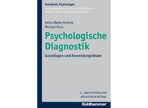 9783170252554 - Kohlhammer Standards Psychologie   Psychologische Diagnostik - Heinz Walter Krohne Michael Hock Gebunden