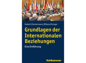 9783170323971 - Internationale Beziehungen - Hubert Zimmermann Milena Elsinger Kartoniert (TB)