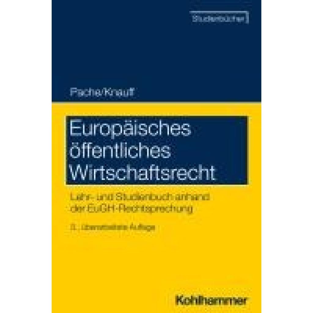 9783170351844 - Pache Eckhard Europäisches öffentliches Wirtschaftsrecht