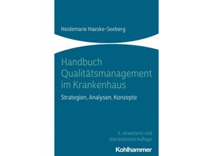 9783170368040 - Handbuch Qualitätsmanagement im Krankenhaus - Heidemarie Haeske-Seeberg Kartoniert (TB)