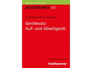 9783170386082 - Gerätesatz Auf- und Abseilgerät - Jörg Mezger Peter Klumpp Kartoniert (TB)