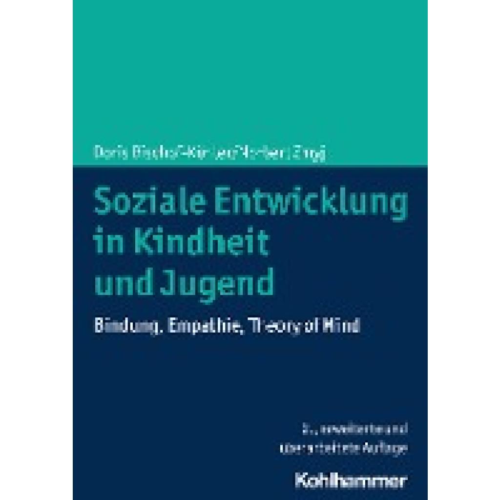 9783170394049 - Bischof-Köhler Doris Soziale Entwicklung in Kindheit und Jugend