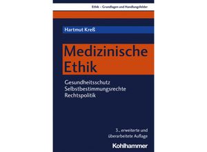 9783170399877 - Medizinische Ethik - Hartmut Kreß Kartoniert (TB)