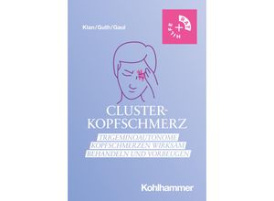 9783170403260 - Clusterkopfschmerz - Timo Klan Anna-Lena Guth Charly Gaul Kartoniert (TB)