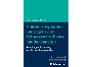 9783170403345 - Emotionsregulation und psychische Störungen im Kindes- und Jugendalter Kartoniert (TB)