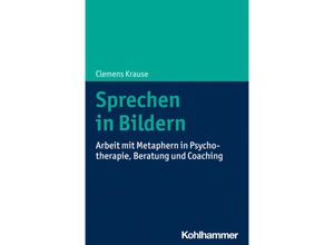 9783170407008 - Sprechen in Bildern - Clemens Krause Kartoniert (TB)