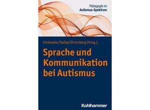 9783170412705 - Sprache und Kommunikation bei Autismus Kartoniert (TB)