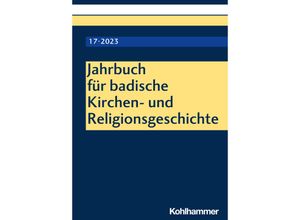 9783170413146 - Jahrbuch für badische Kirchen- und Religionsgeschichte Kartoniert (TB)