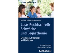 9783170414440 - Lese-Rechtschreib-Schwäche und Legasthenie - Gerheid Scheerer-Neumann Kartoniert (TB)