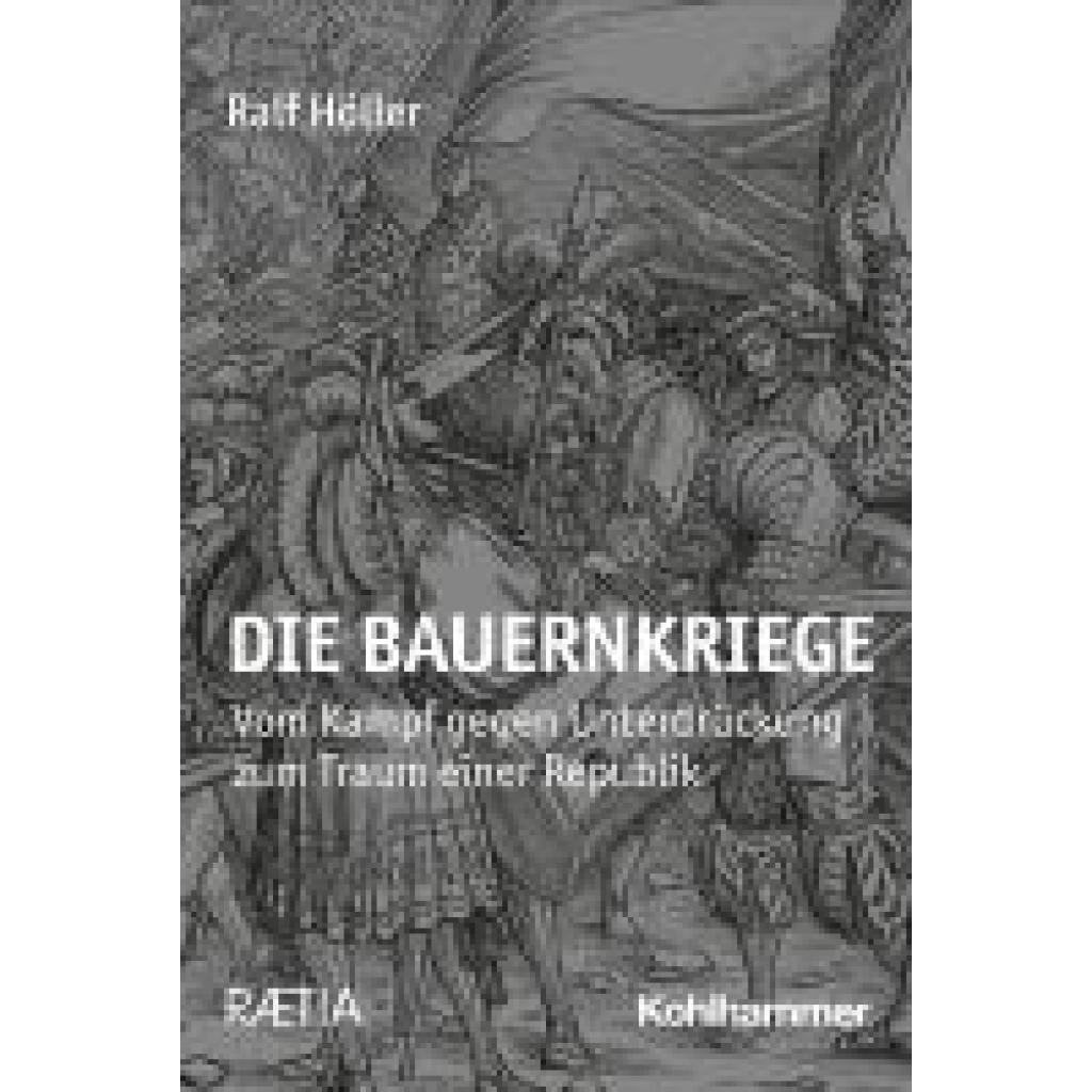 9783170420939 - Höller Ralf Die Bauernkriege 1525 26