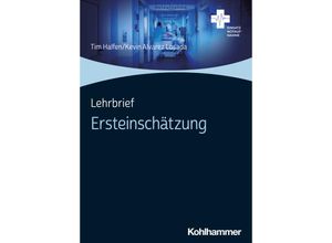 9783170422285 - Lehrbrief Ersteinschätzung - Tim Halfen Kevin Alvarez Losada Kartoniert (TB)