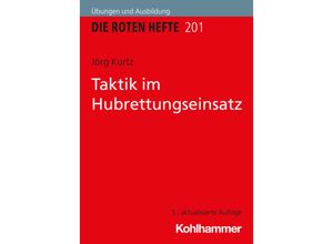 9783170427006 - Taktik im Hubrettungseinsatz - Jörg Kurtz Kartoniert (TB)