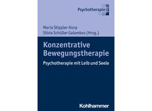 9783170427778 - Konzentrative Bewegungstherapie Kartoniert (TB)