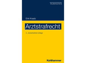 9783170428928 - Arztstrafrecht - Erik Kraatz Kartoniert (TB)