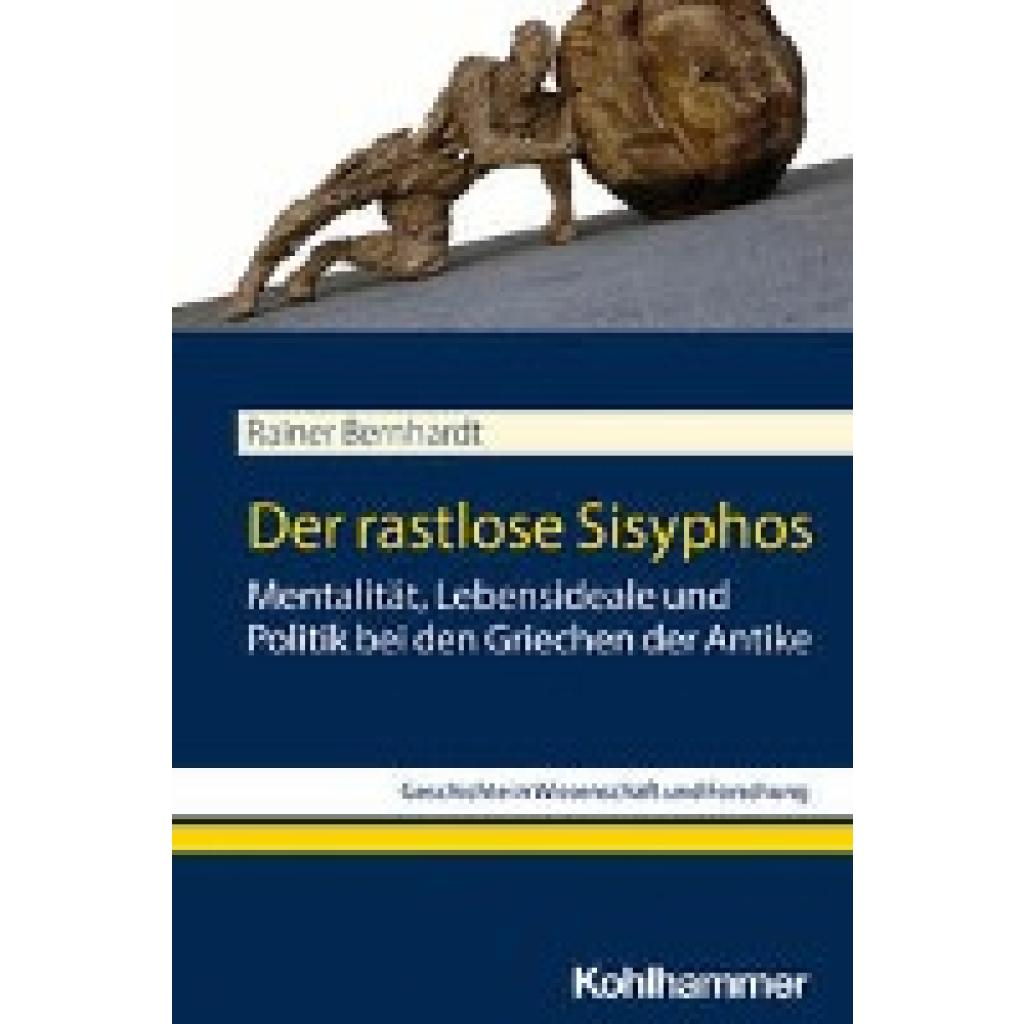 9783170434561 - Bernhardt Rainer Der rastlose Sisyphos