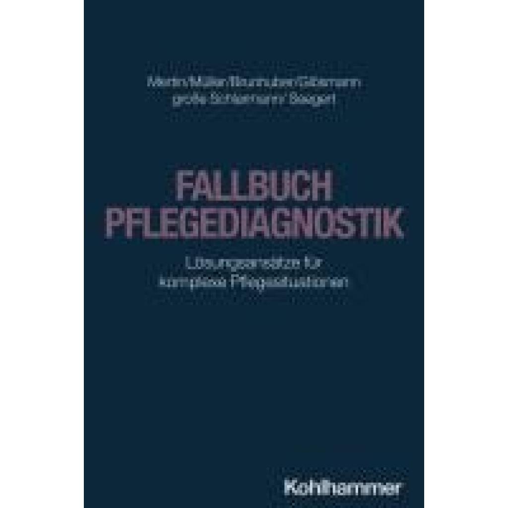 9783170436664 - Mertin Matthias Fallbuch Pflegediagnostik