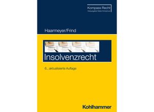 9783170438064 - Insolvenzrecht - Hans Haarmeyer Frank Frind Kartoniert (TB)