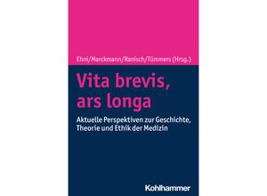 9783170438453 - Vita brevis ars longa Kartoniert (TB)