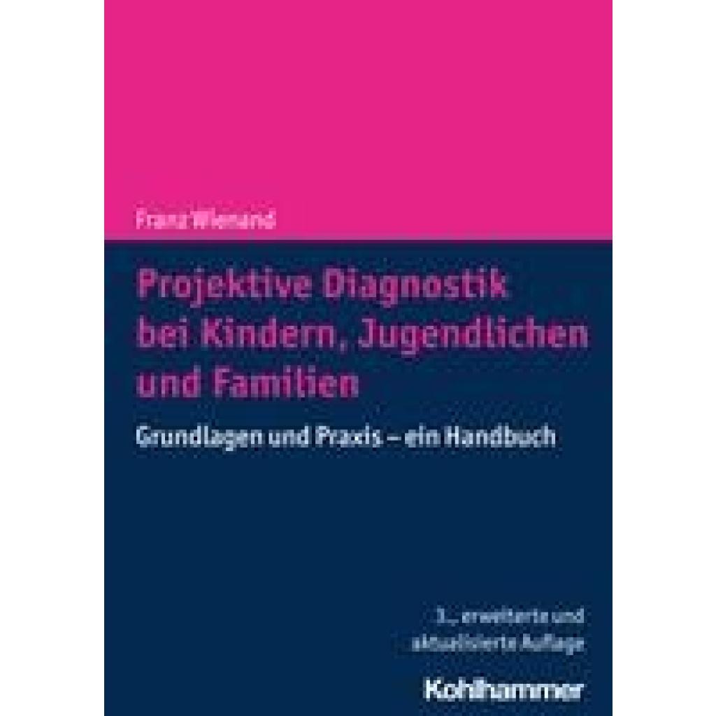 9783170440661 - Wienand Franz Projektive Diagnostik bei Kindern Jugendlichen und Familien