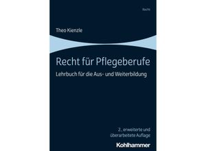 9783170441125 - Recht für Pflegeberufe - Theo Kienzle Kartoniert (TB)