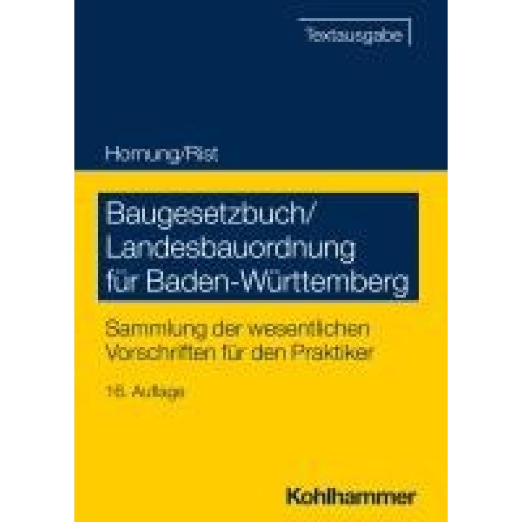 9783170449008 - Hornung Volker Baugesetzbuch Landesbauordnung für Baden-Württemberg