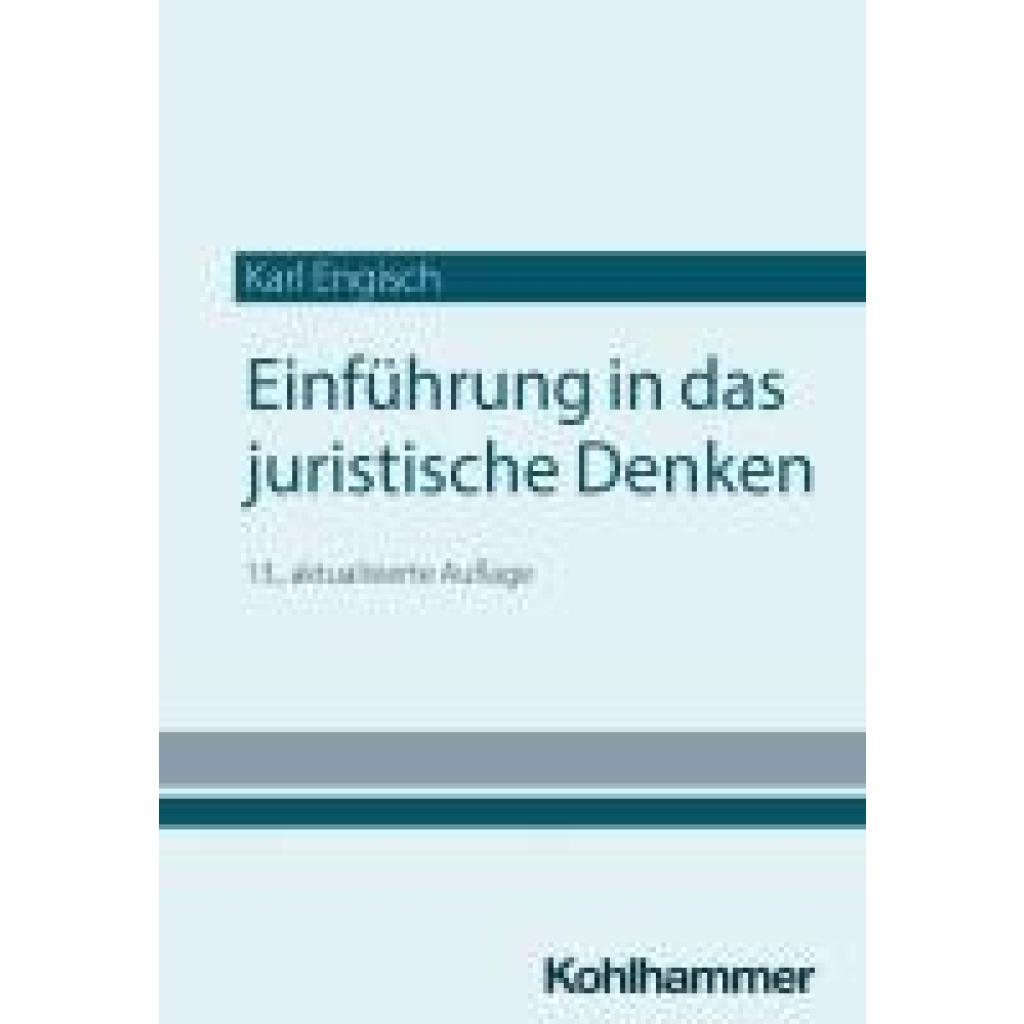 9783170449190 - Engisch Karl Einführung in das juristische Denken