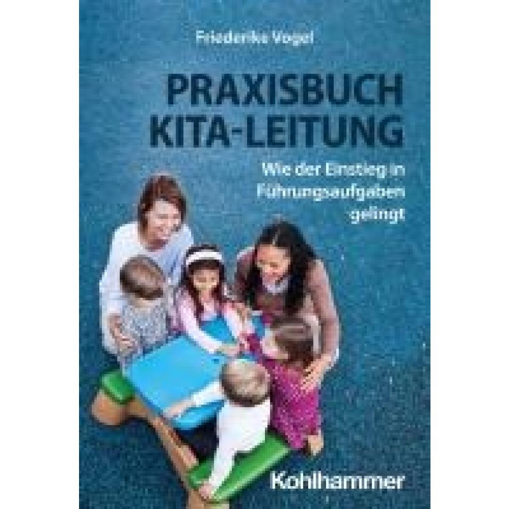 9783170450851 - Vogel Friederike Praxisbuch Kita-Leitung