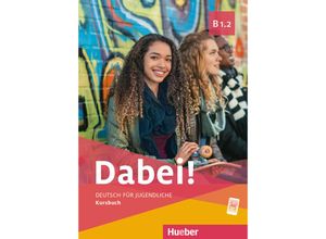 9783190017836 - Dabei!   Dabei! B12 - Gabriele Kopp Josef Alberti Siegfried Büttner Anna Hila Kartoniert (TB)