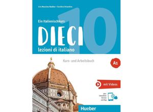 9783190056477 - Dieci A1 m 1 Buch m 1 Beilage - Ciro Massimo Naddeo Euridice Orlandino Kartoniert (TB)