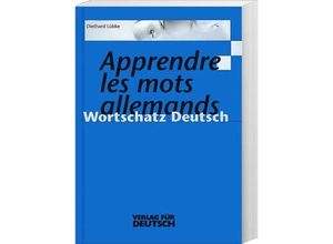 9783190064014 - Lernwortschatz Deutsch   Apprendre les mots allemands - Diethard Lübke Kartoniert (TB)