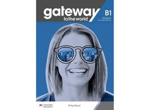 9783190129850 - Gateway to the world B1 m 1 Buch m 1 Beilage - Philip Wood Kartoniert (TB)