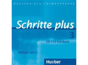 9783190419135 - Schritte plus - Deutsch als Fremdsprache Bd3 2 Audio-CDs zum Kursbuch - Silke Hilpert Daniela Niebisch Franz Specht Marion Kerner Sylvette Penni