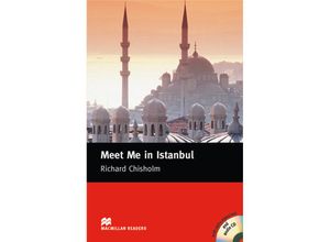 9783190429585 - Macmillan Readers Level 5   Meet Me in Istanbul w 2 Audio-CDs - Richard Chisholm Kartoniert (TB)