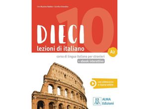 9783190454761 - Dieci A2 - einsprachige Ausgabe m 1 Buch m 1 Beilage - Ciro Massimo Naddeo Euridice Orlandino Kartoniert (TB)