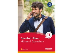 9783190479092 - Spanisch üben - Hören & Sprechen A1 - Natalia Escolà Amaro Kartoniert (TB)