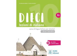 9783190554768 - Dieci B2 - einsprachige Ausgabe m 1 Buch m 1 Beilage - Ciro Massimo Naddeo Euridice Orlandino Kartoniert (TB)