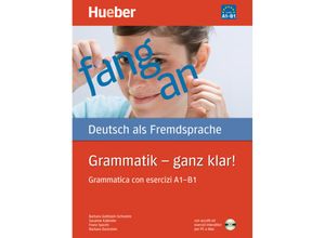 9783190715558 - Grammatik - ganz klar! Zweisprachige Ausgabe   Grammatik - ganz klar!Grammatica con esercizi A1-B1 m CD-ROM - Barbara Gottstein-Schramm Susanne Kalender Franz Specht Barbara Duckstein Kartoniert (TB)