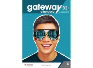 9783190929856 - Gateway to the world B2+ m 1 Buch m 1 Beilage - David Spencer Kartoniert (TB)