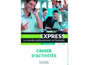 9783191033798 - Objectif Express 1 - Nouvelle édition m 1 Buch m 1 Beilage - Anne-Lyse Dubois Béatrice Tauzin Kartoniert (TB)